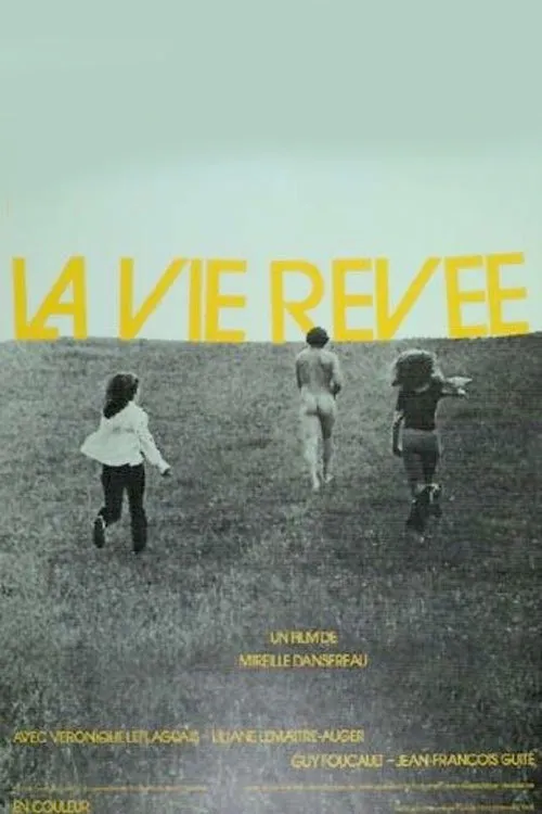 La Vie Rêvée poster