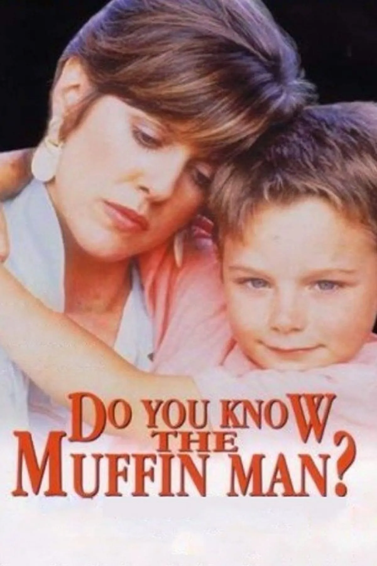 Do You Know The Muffin Man? poster
