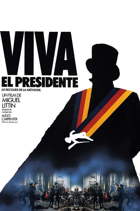 Viva el presidente! poster