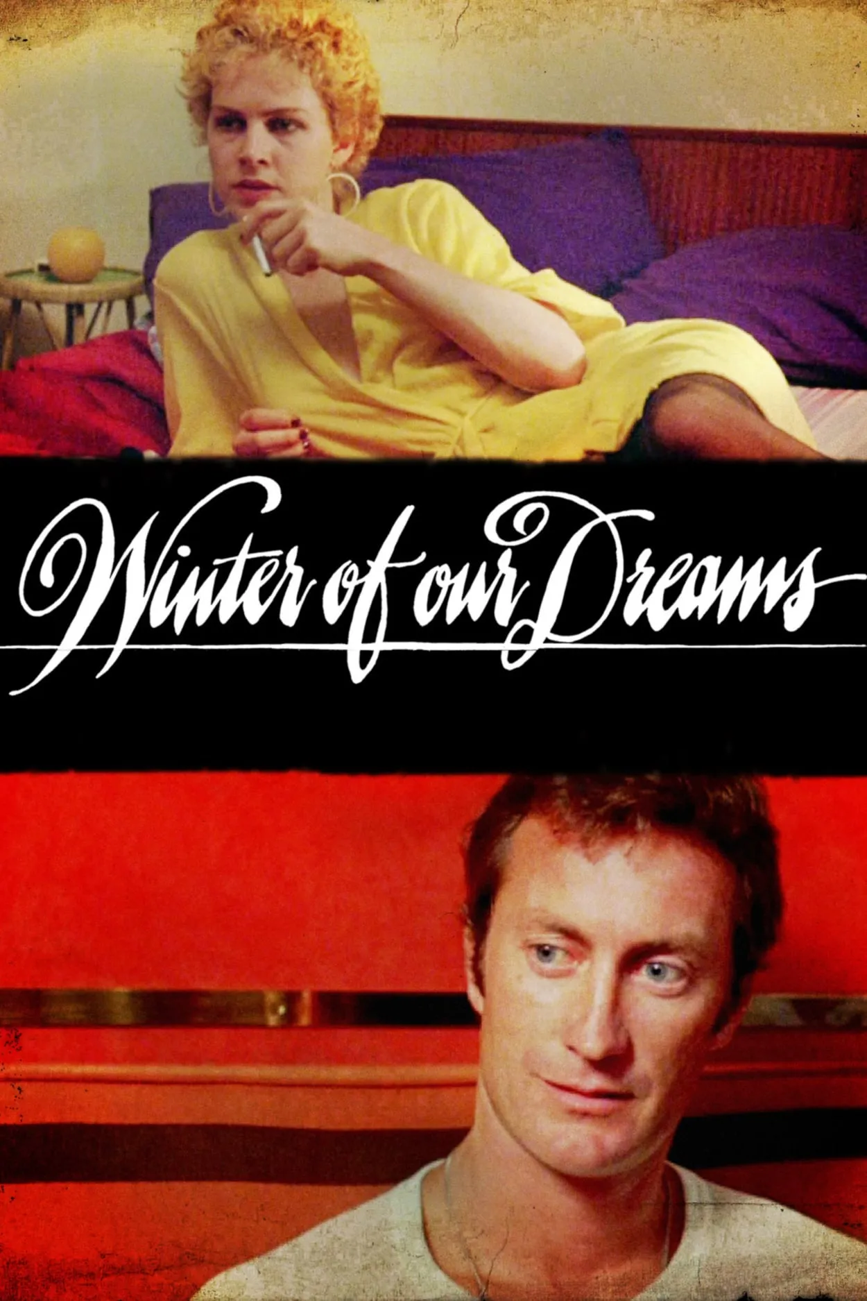 The Winter of Our Dreams poster