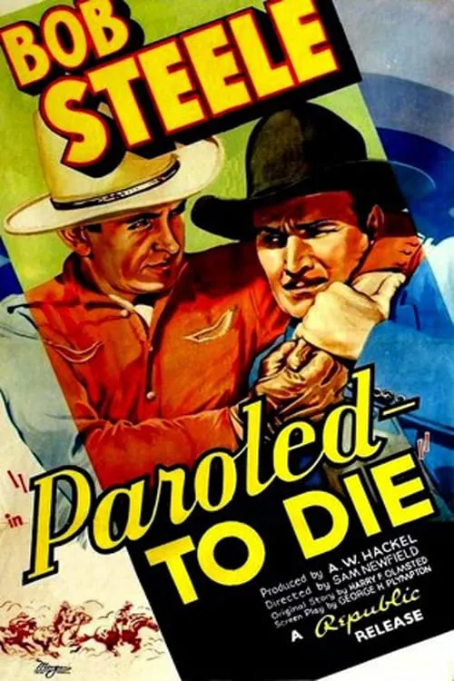 Paroled to Die poster
