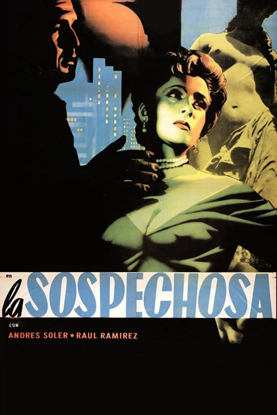 La Sospechosa poster