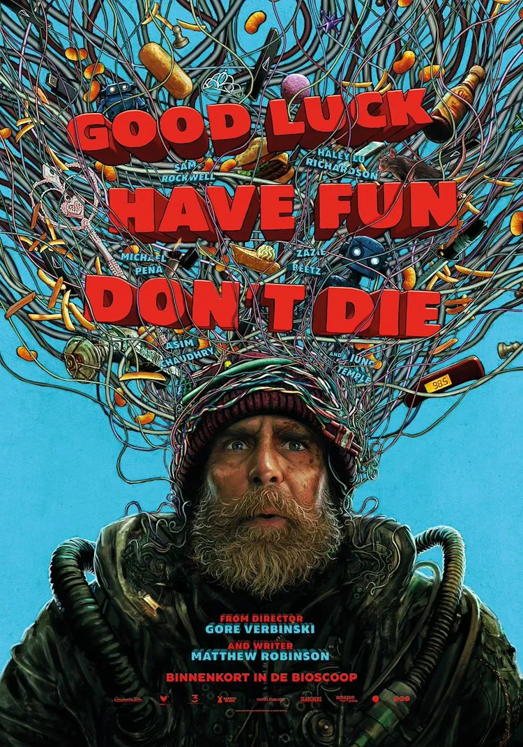 Good Luck, Have Fun, Don't Die poster