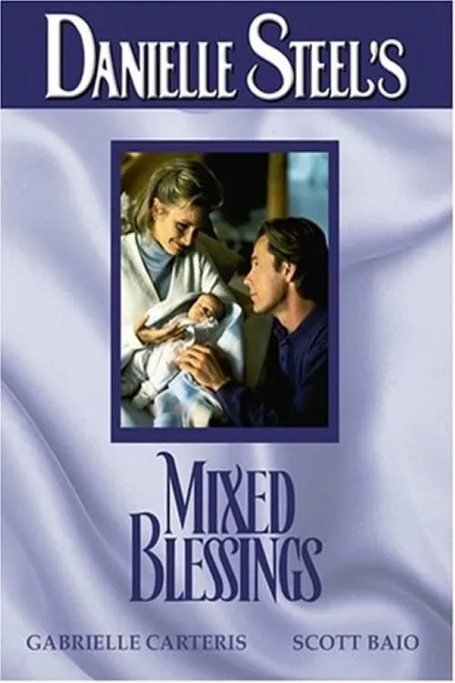 Danielle Steel's Mixed Blessings poster