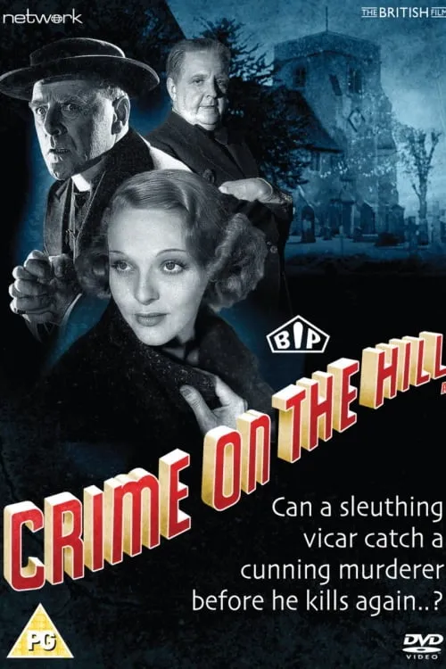 Crime On the Hill poster