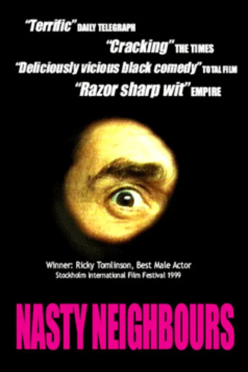 Nasty neighbours poster