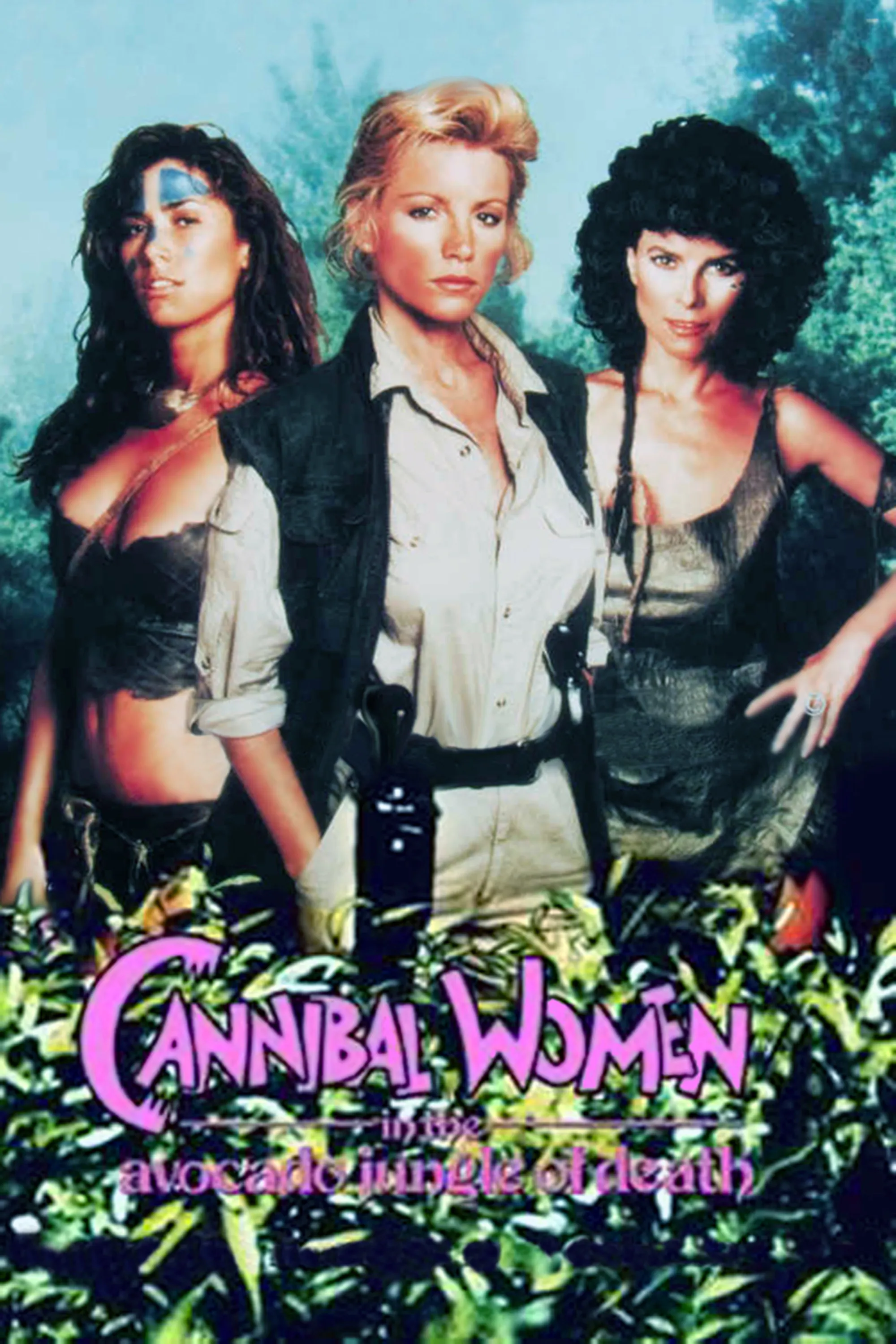 Cannibal Women in the Avocado Jungle of Death poster