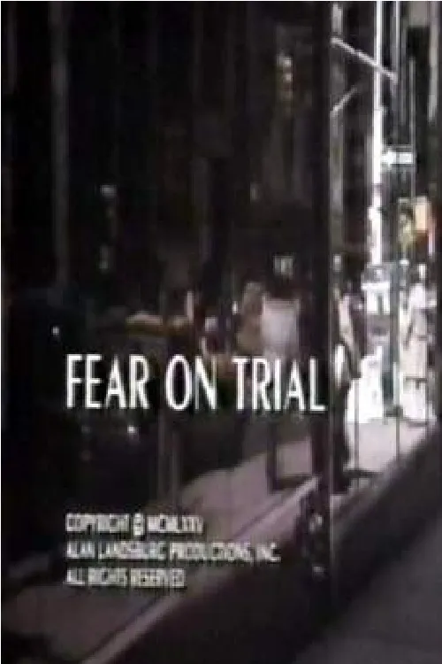 Fear on Trial poster