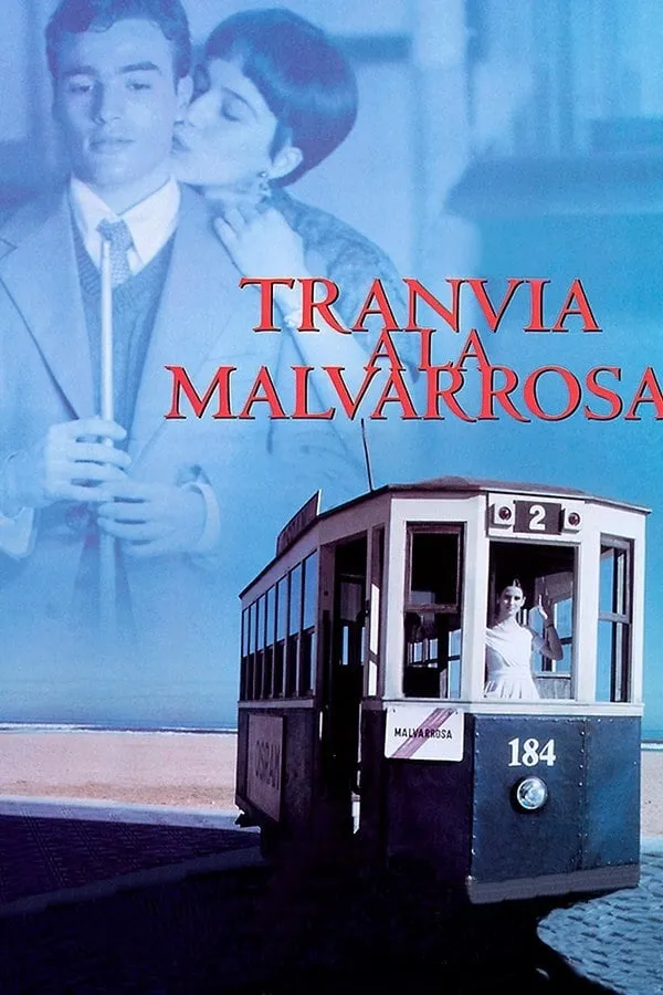 Tranvía a la malvarrosa poster