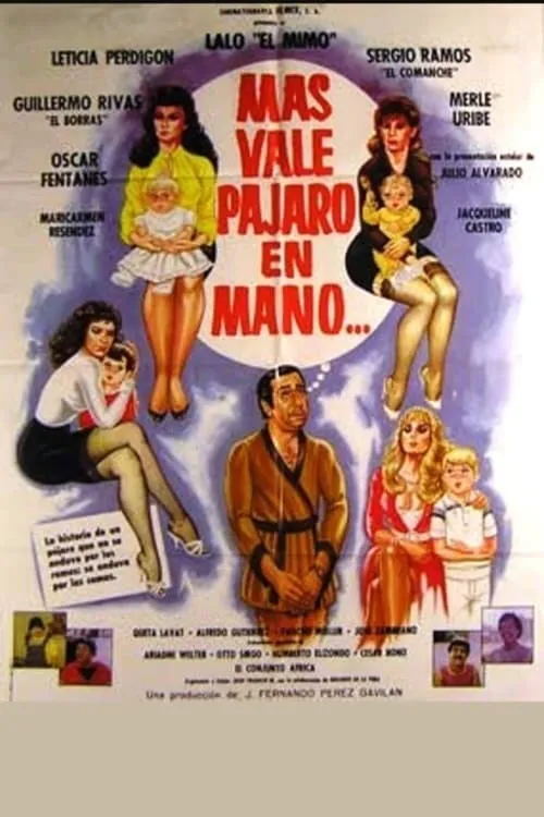 Más vale Pájaro en mano... poster