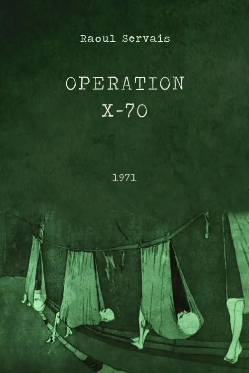 Operation X-70 poster