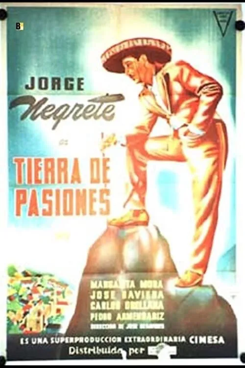 Tierra de pasiones poster