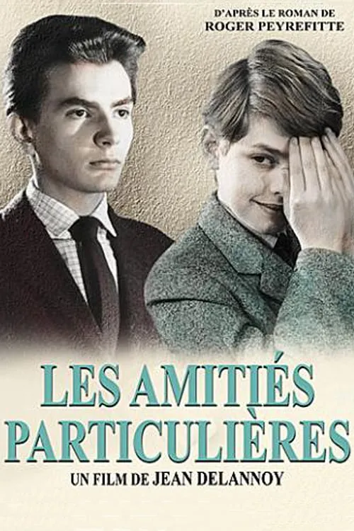 Les Amitiés particulières poster