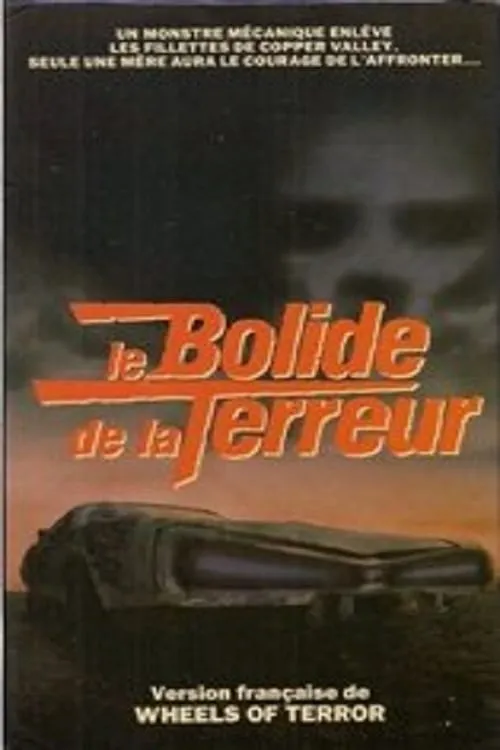 Wheels of Terror poster