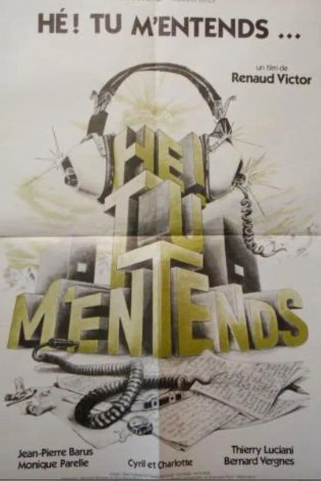 Hé! Tu m'entends poster