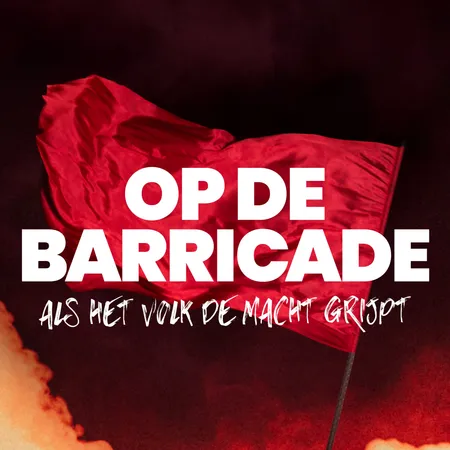 Podcasttegel van de podcast Op de barricade