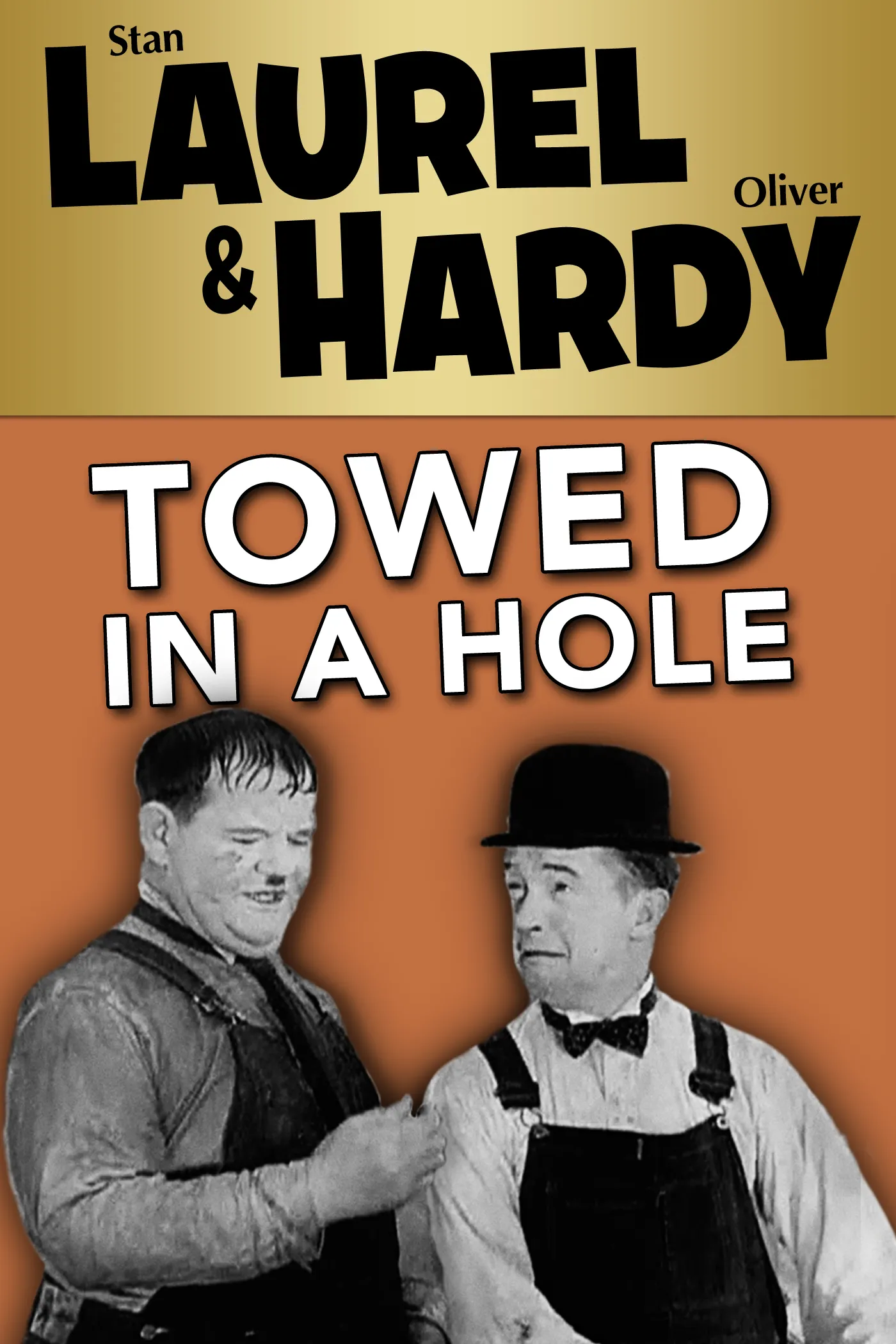 Towed in a Hole poster