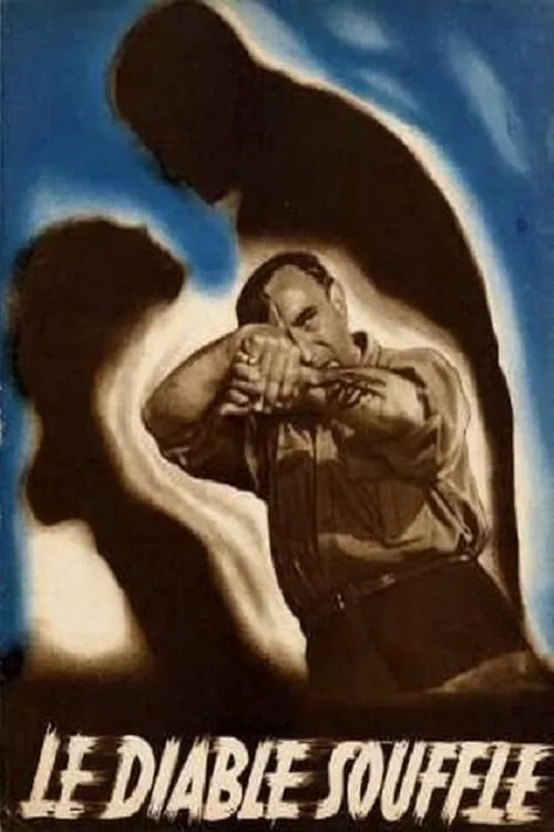 Le Diable souffle poster