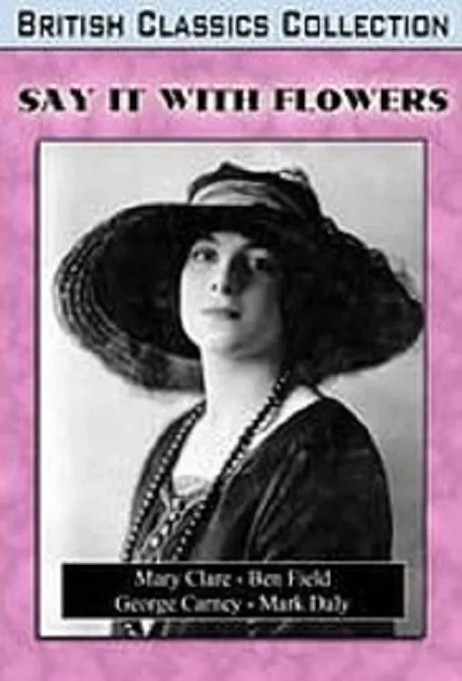 Say It With Flowers poster