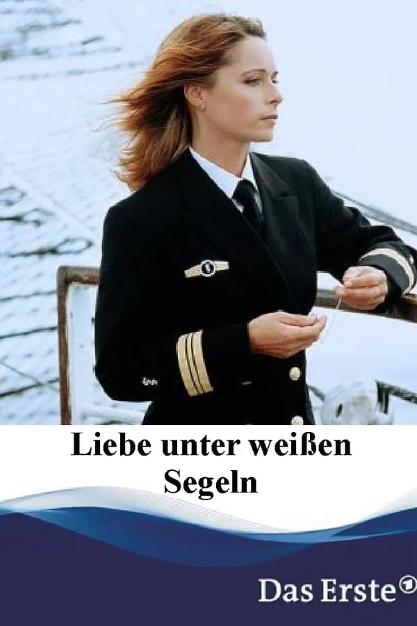 Liebe unter weißen Segeln poster