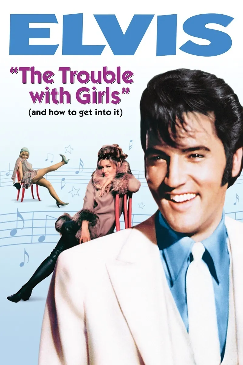 The Trouble With Girls poster