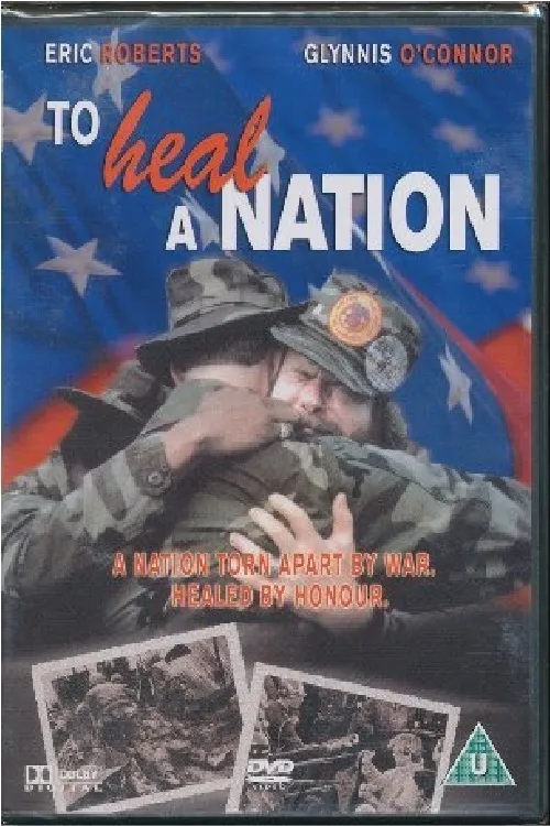To Heal a Nation poster