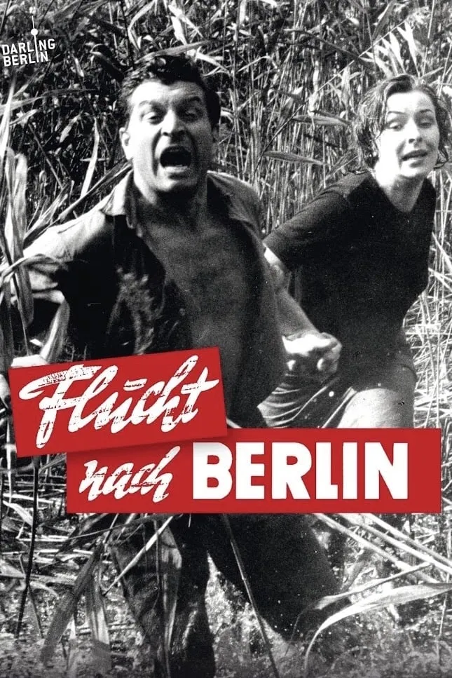 Flucht nach Berlin poster