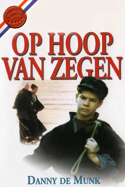 Op Hoop van Zegen poster