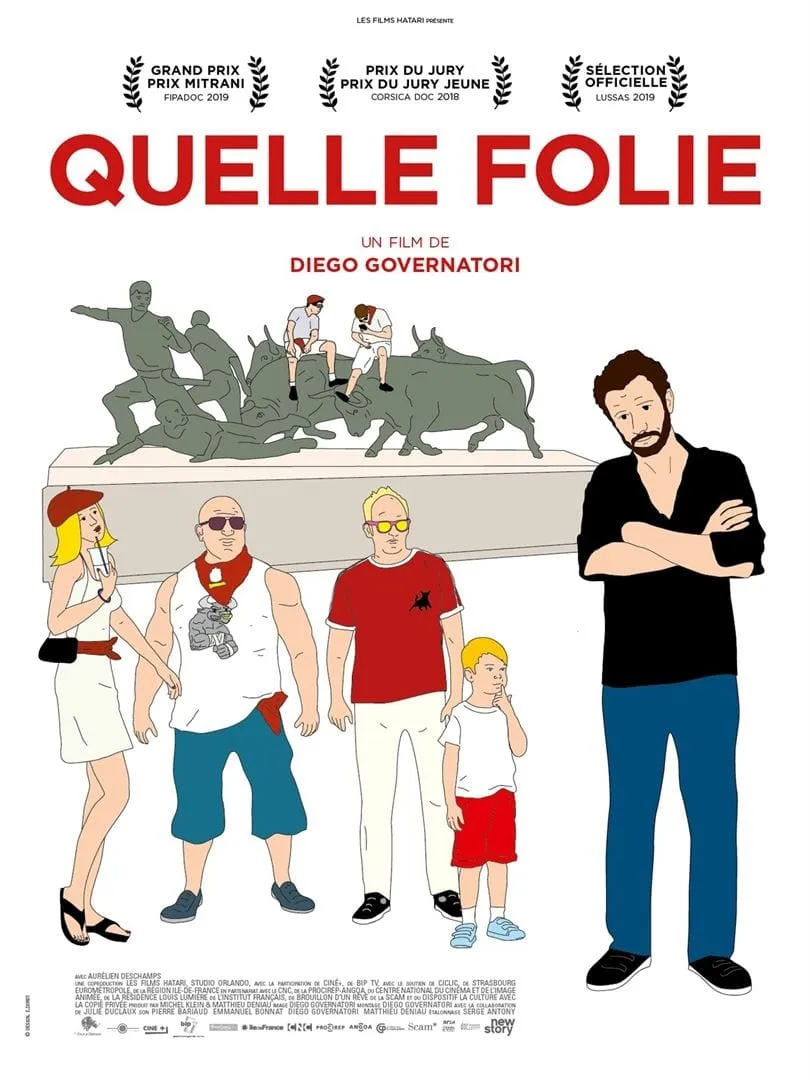 Quelle folie poster