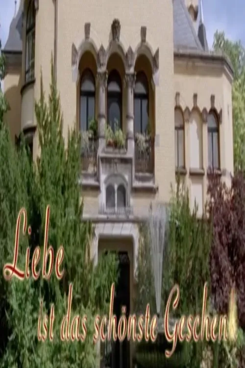Liebe ist das schönste Geschenk poster