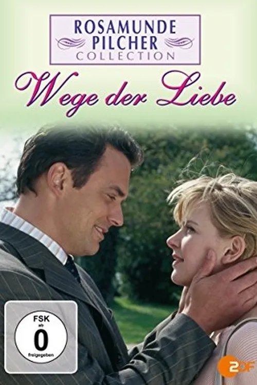 Rosamunde Pilcher - Wege der Liebe poster