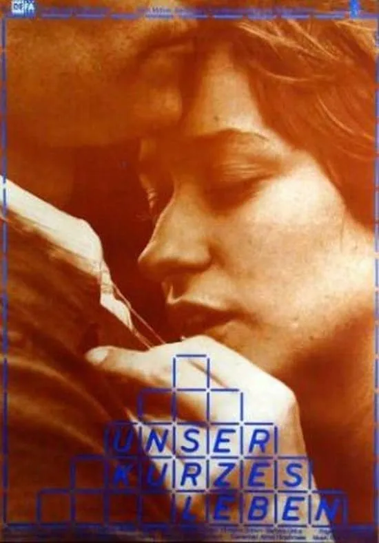 Unser Kurzes Leben poster