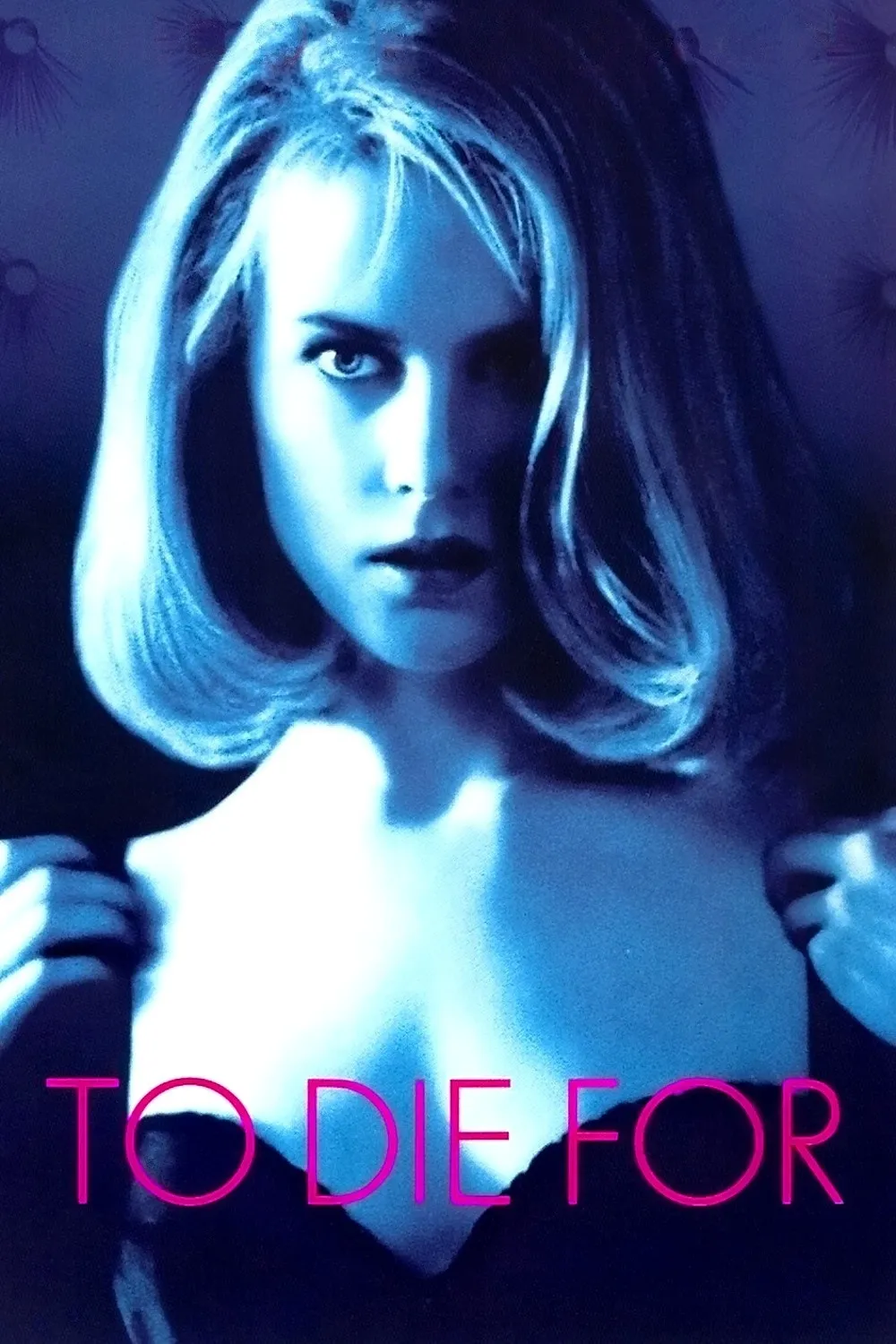 To Die For poster