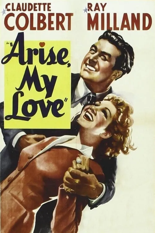 Arise, My Love poster