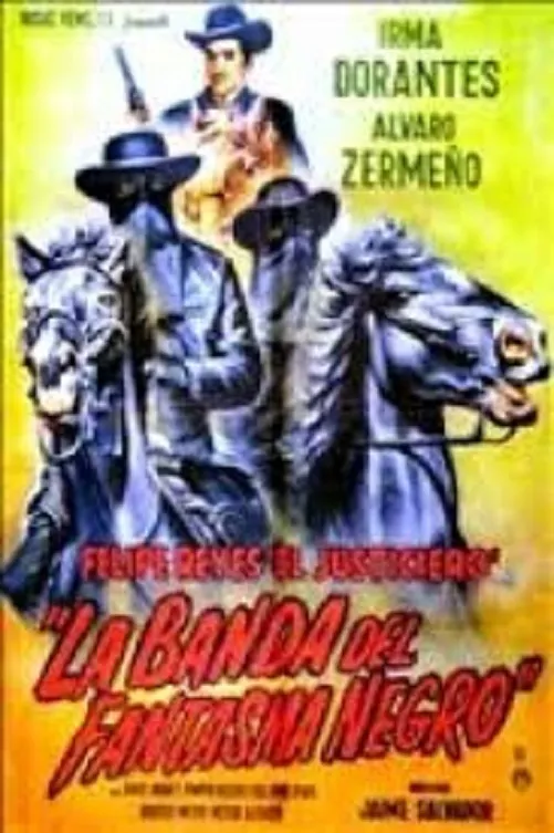 La Banda del Fantasma Negro poster