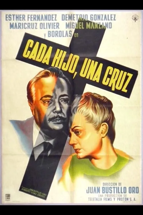 Cada hijo una cruz poster