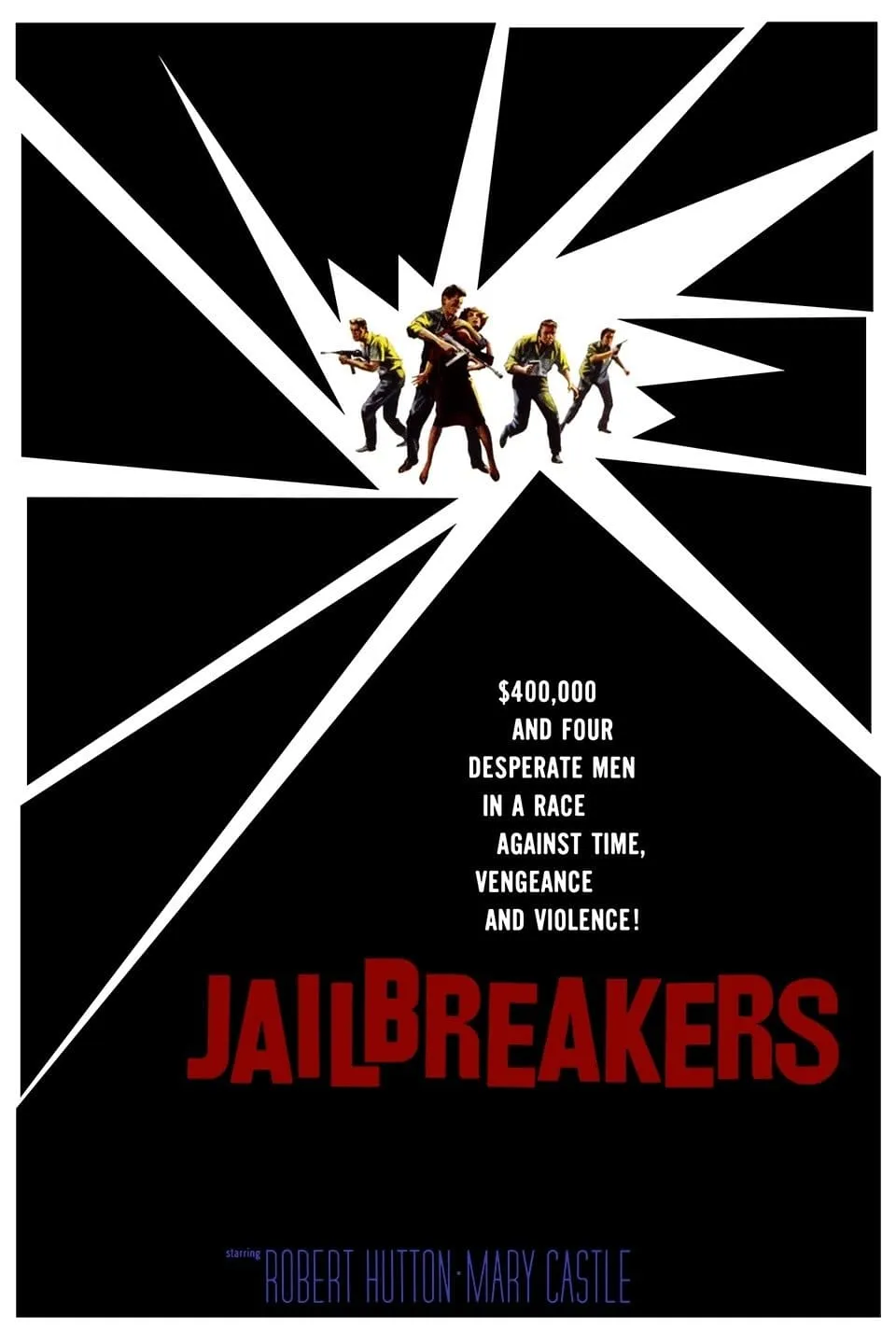 The Jailbreakers poster