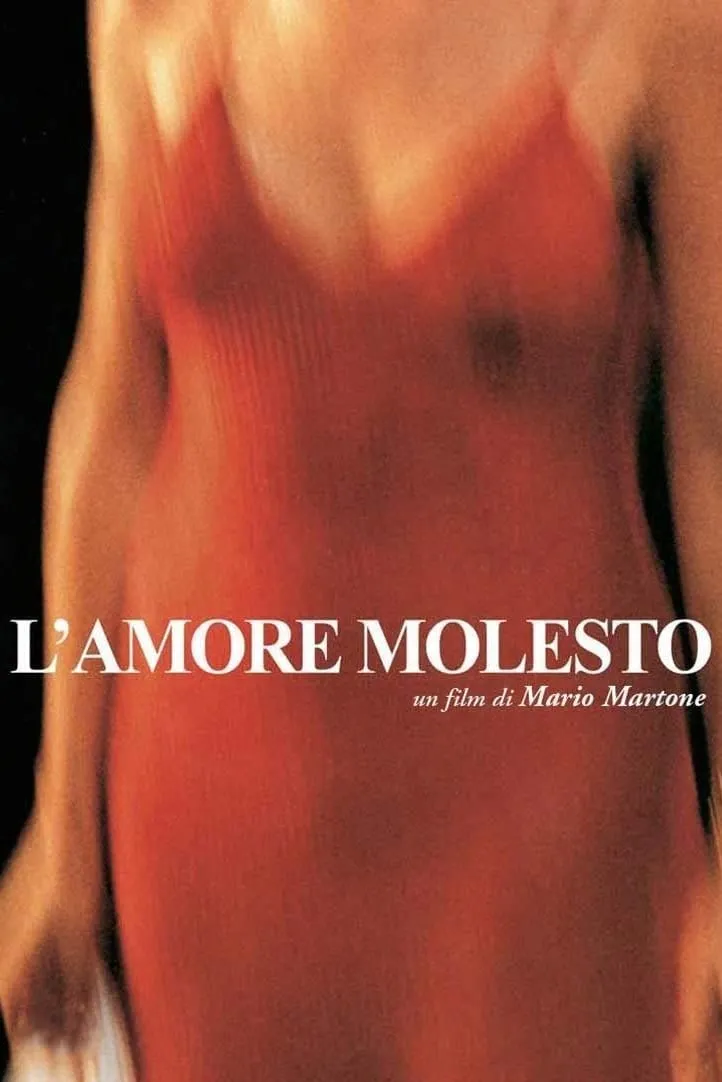 L'amore molesto poster