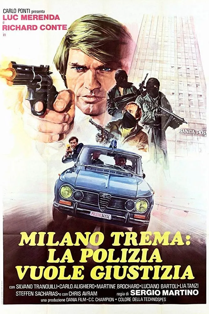 Milano trema: la polizia vuole giustizia poster