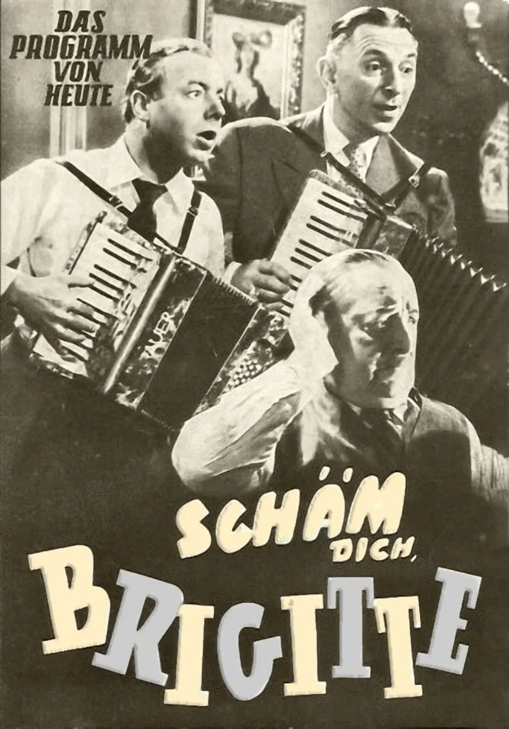 Schäm' dich, Brigitte! poster