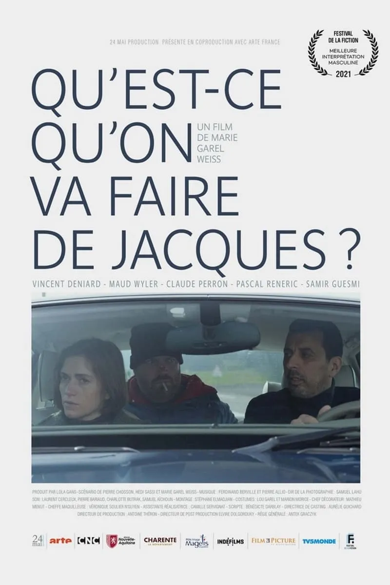 Qu'est-ce qu'on va faire de Jacques? poster