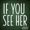 Artwork Gerhardt Heusinkveld Cover If You See Her