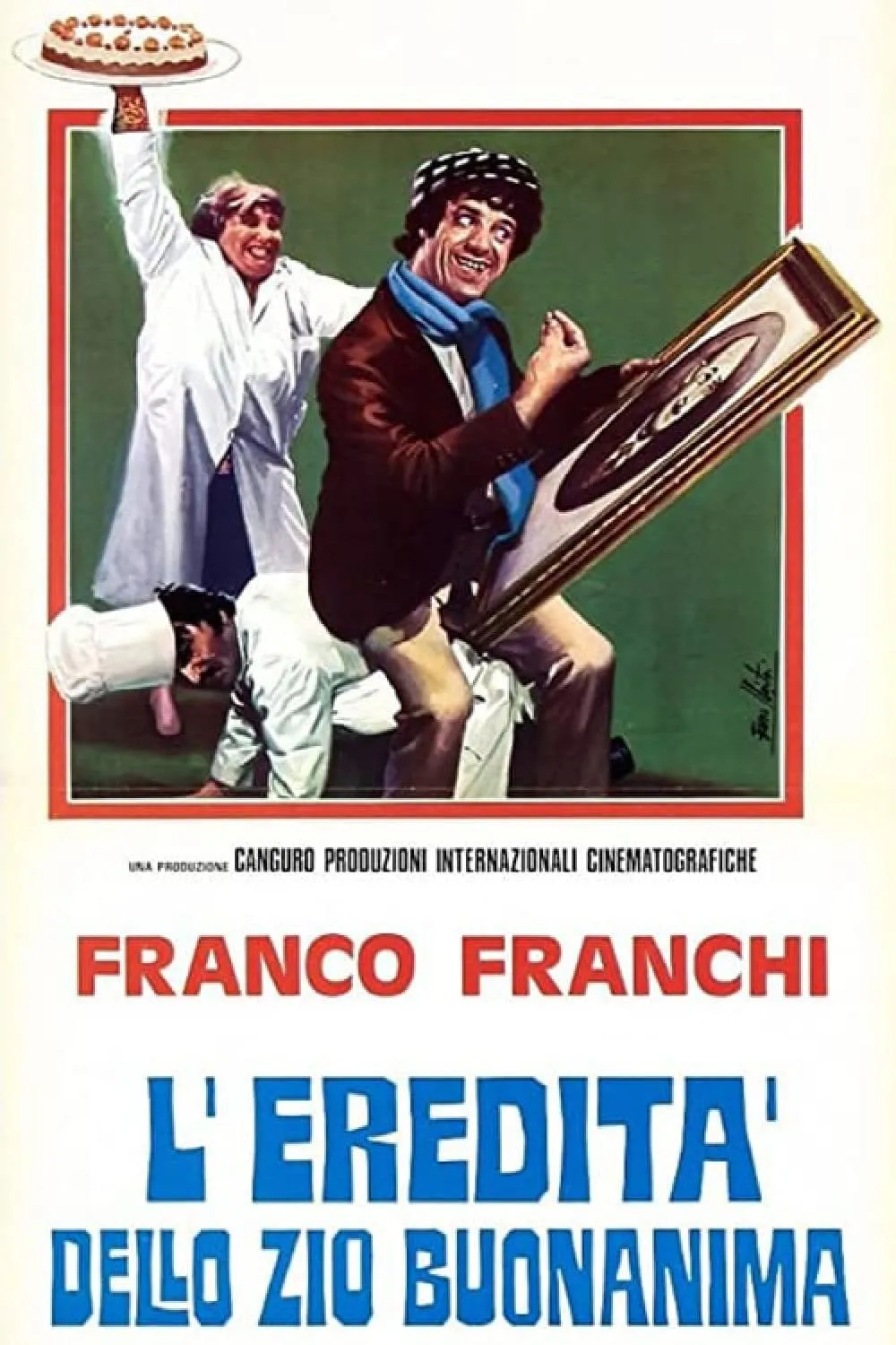L'eredità dello zio buoanima poster