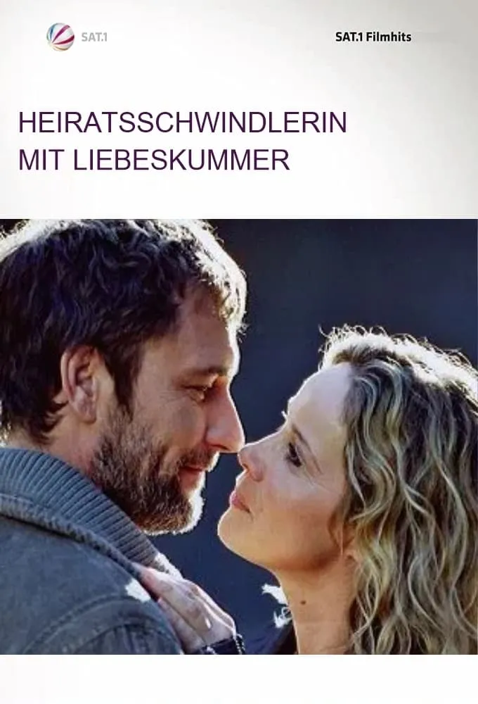 Heiratsschwindlerin mit Liebeskummer poster