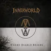 InnerWorld - Where Diablo Reigns cover art
