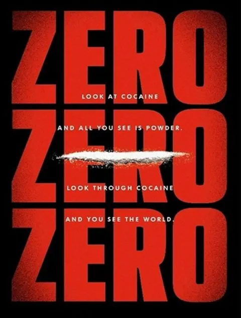 ZeroZeroZero poster