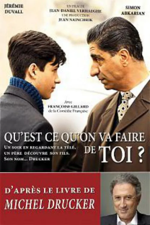Qu'est-ce qu'on va faire de toi? poster