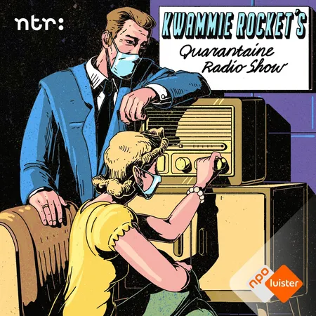 Kwammie Rocket’s Quarantaine Radioshow podcasttegel
