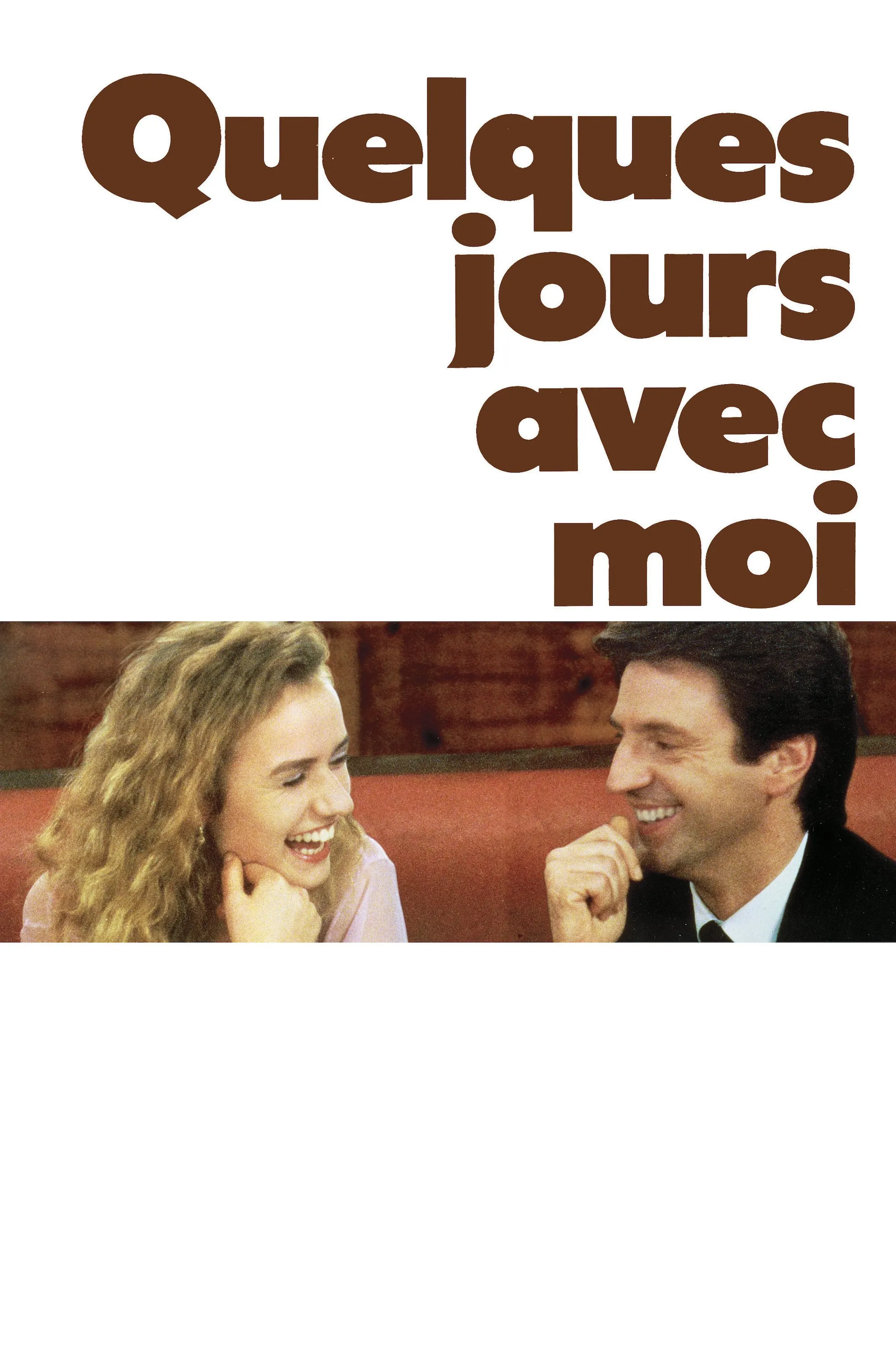 Quelques jours avec moi poster
