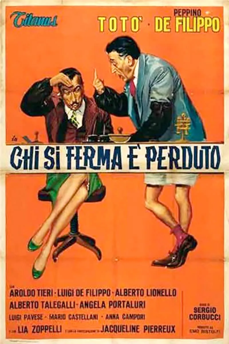 Chi si ferma è perduto poster